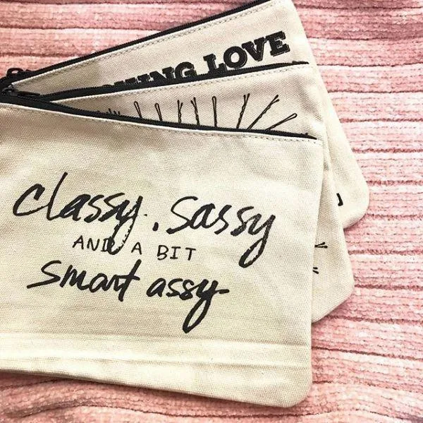 Classy Sassy and a Bit Smart Assy Canvas Pouch